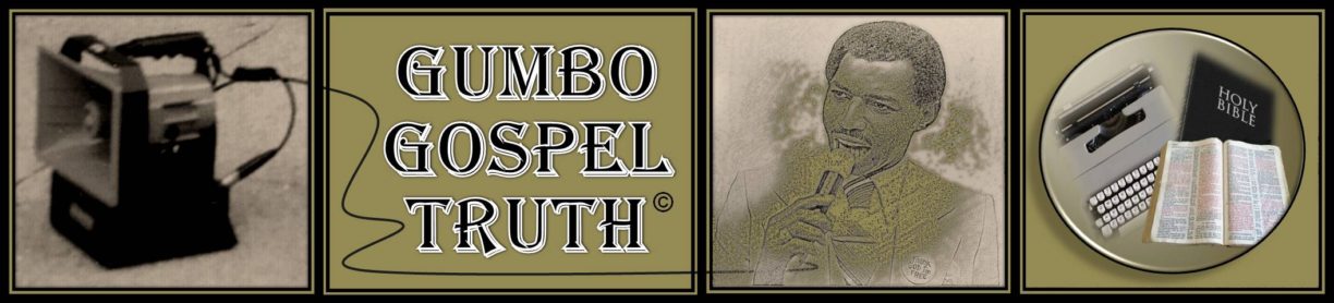 Gumbo Gospel Truth